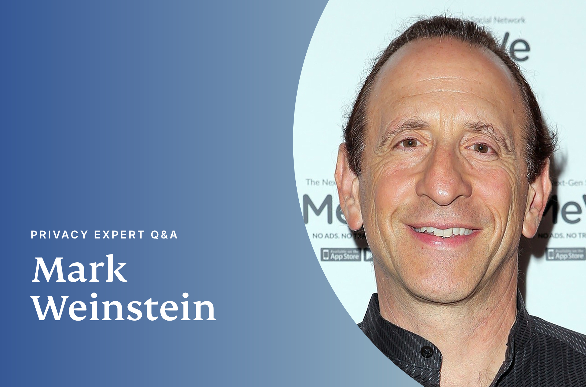 Mark Weinstein privacy interview portrait.